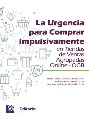 cover image of La urgencia para comprar impulsivamente en tiendas de ventas agrupadas online--OGB